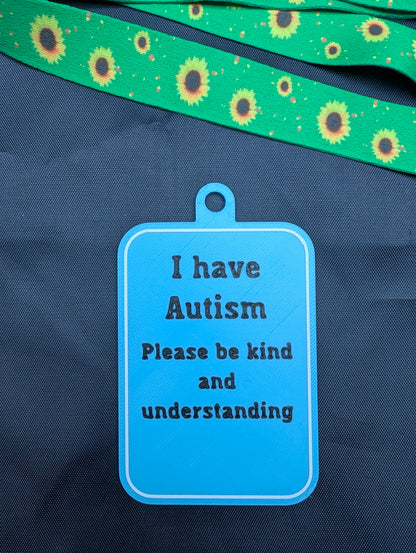 "I have Autism" Tag