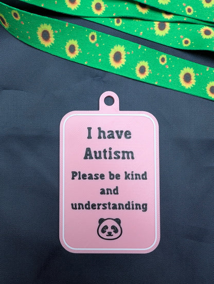 "I have Autism" Tag
