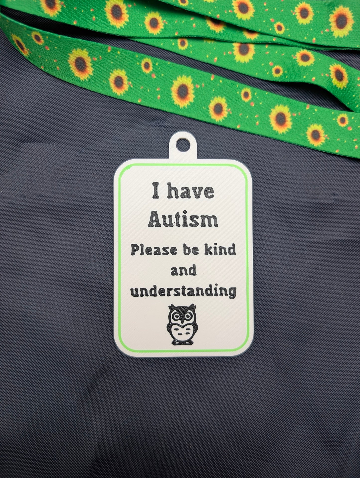 "I have Autism" Tag