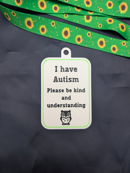 "I have Autism" Tag