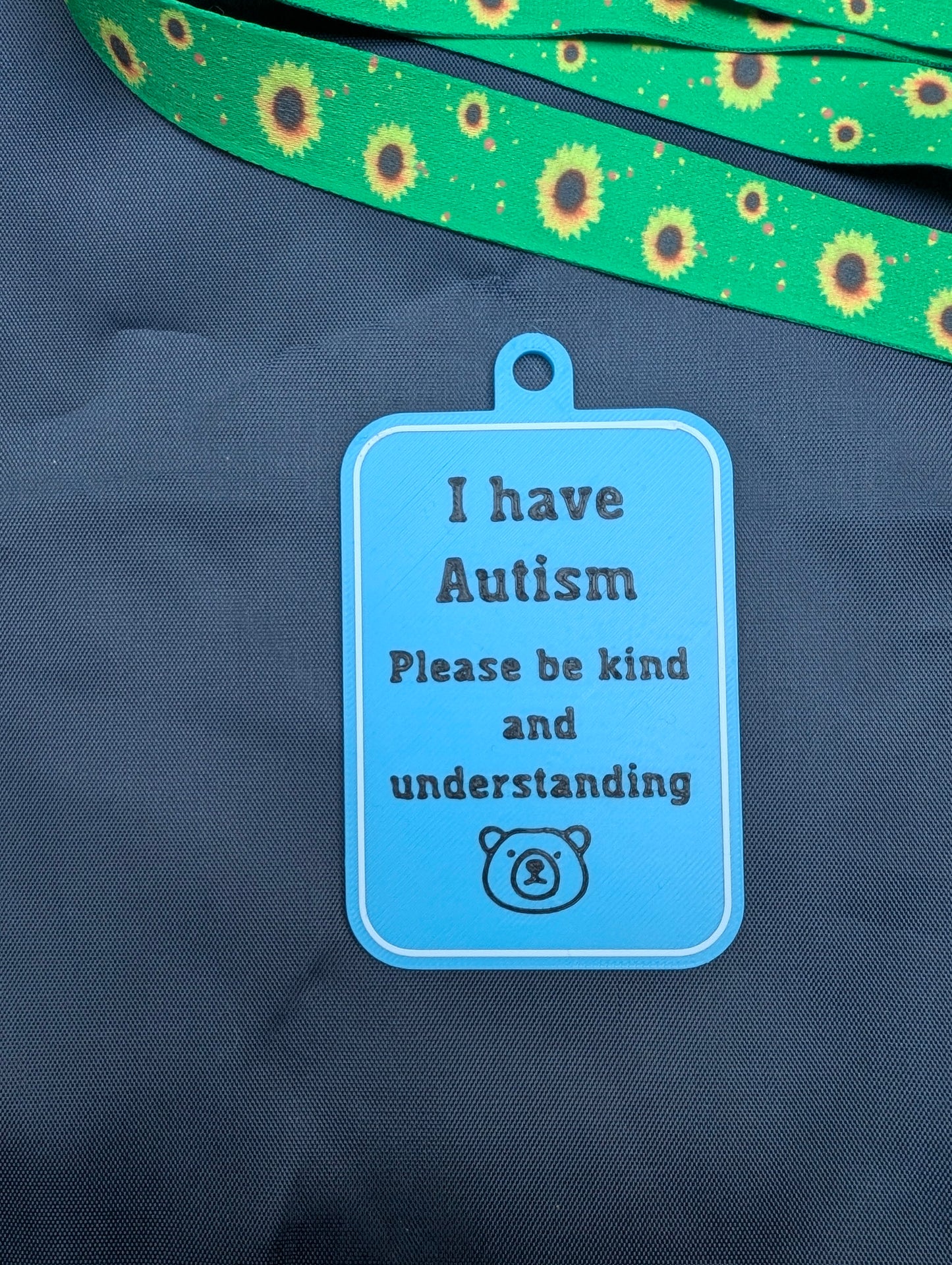 "I have Autism" Tag