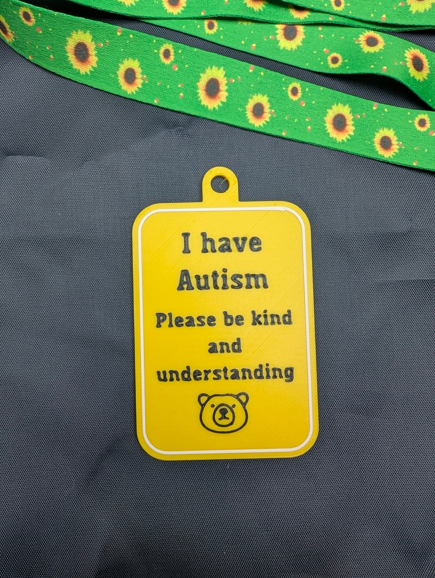 "I have Autism" Tag