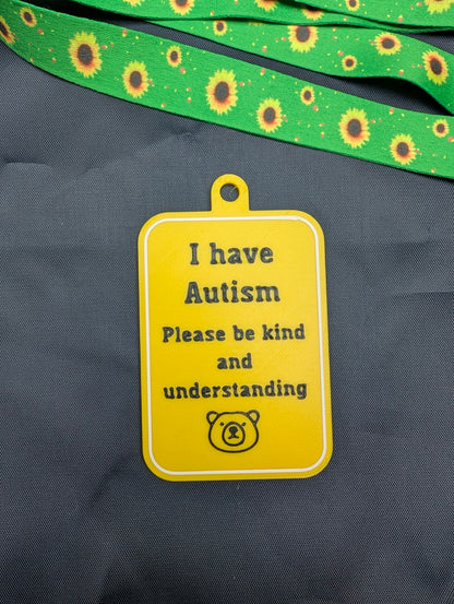 "I have Autism" Tag