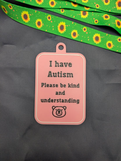 "I have Autism" Tag