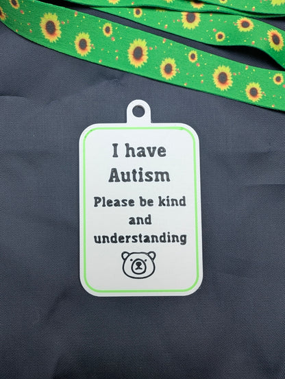 "I have Autism" Tag
