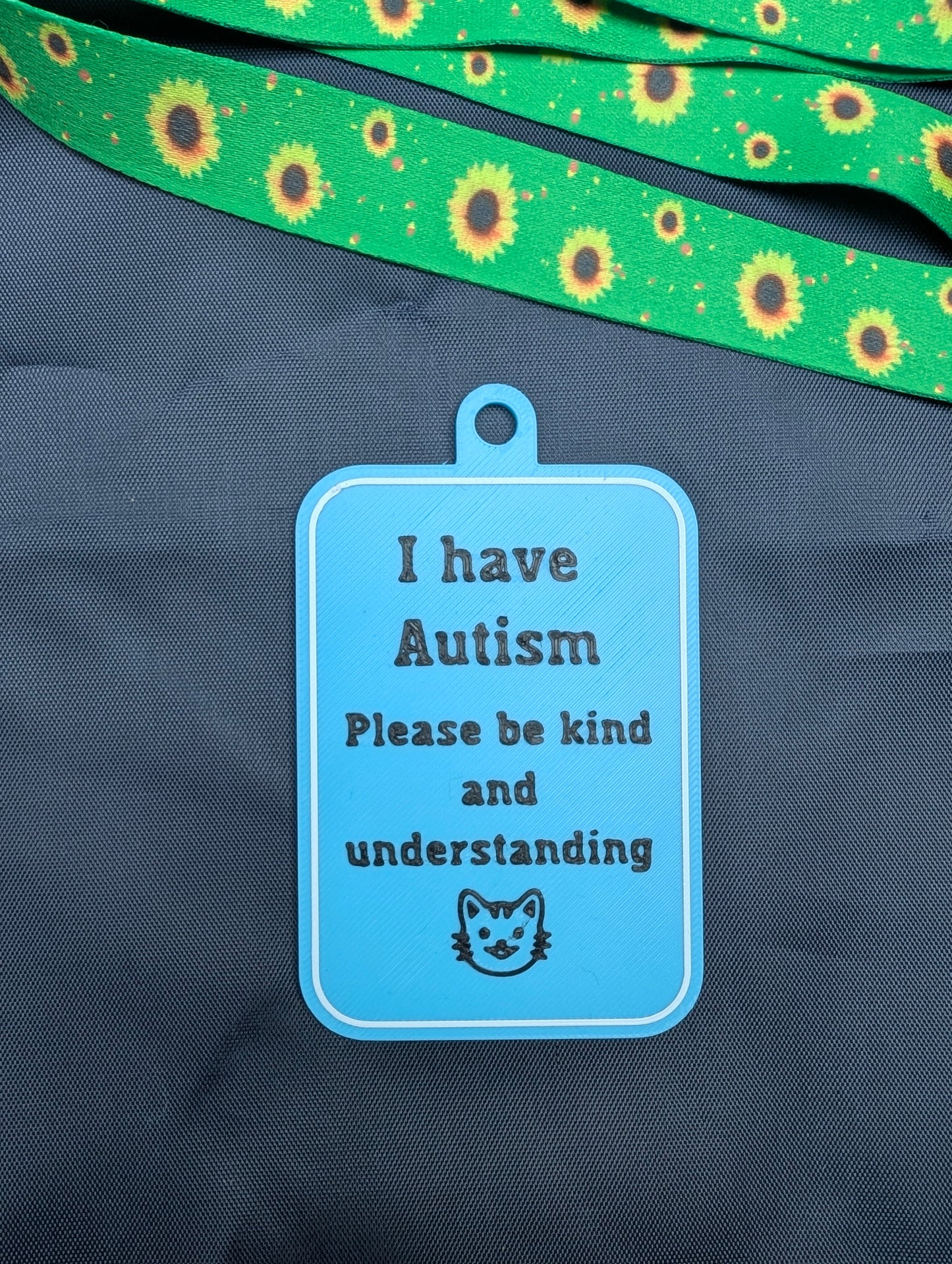 "I have Autism" Tag