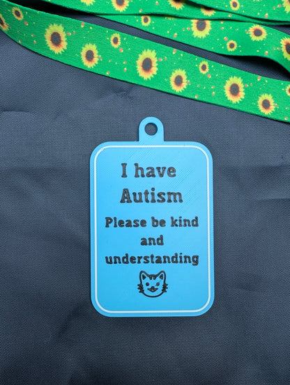 "I have Autism" Tag