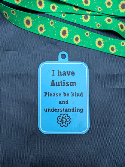 "I have Autism" Tag