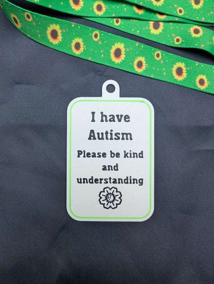 "I have Autism" Tag