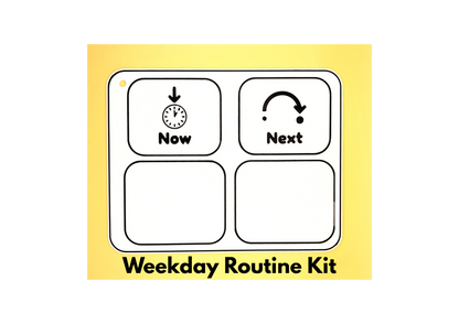 "Now" & "Next" board- including 19 weekday routine tags