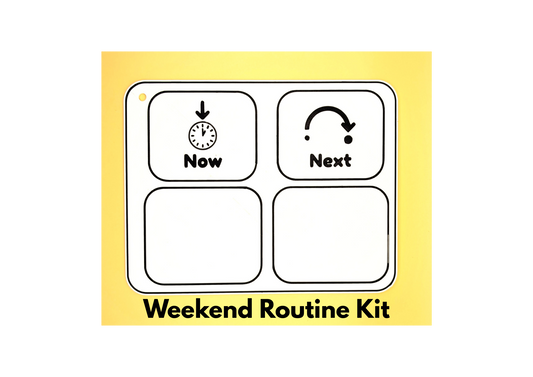 "Now" & "Next" board- including 19 weekend routine tags